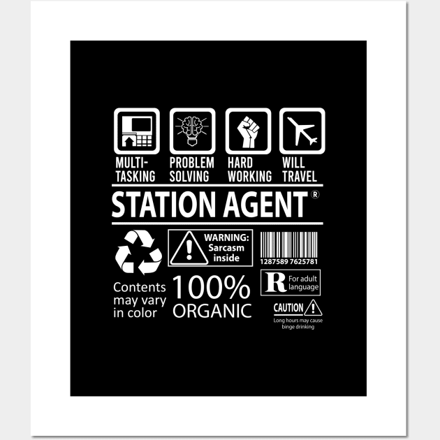 Station Agent T Shirt - MultiTasking Certified Job Gift Item Tee Wall Art by Aquastal